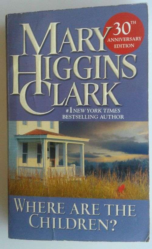 Where are the children by Mary Higgins Clark