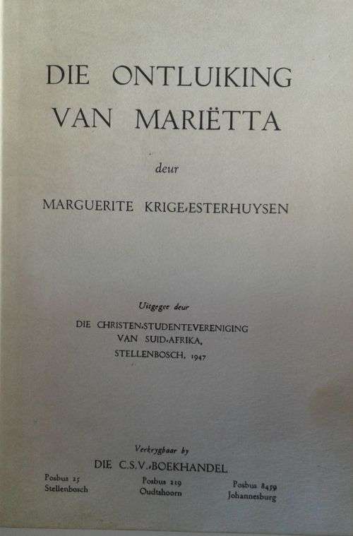 Die ontluiking van Marietta deur Marguerite Krige-Esterhuysen