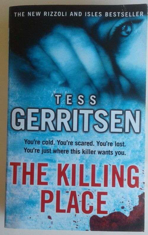 The killing place by Tess Gerritsen