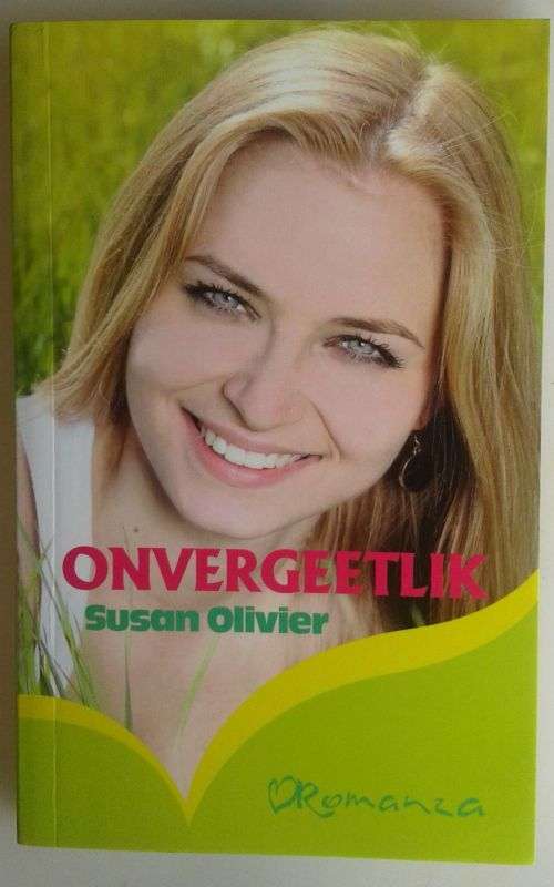 Onvergeetlik deur Susan Olivier