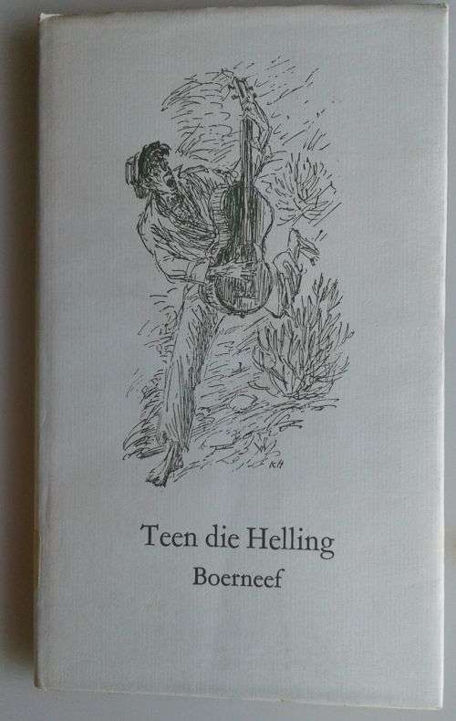 Teen die helling deur Boerneef