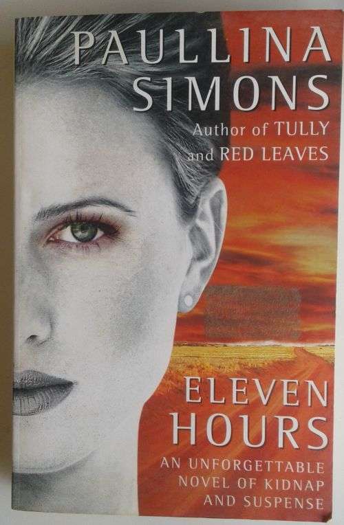 Eleven hours by Paullina Simons