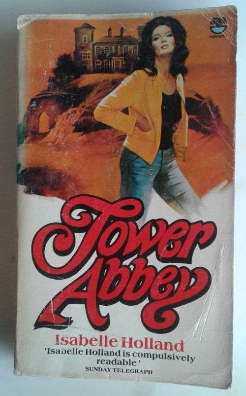 Tower abbey by Isabelle Holland