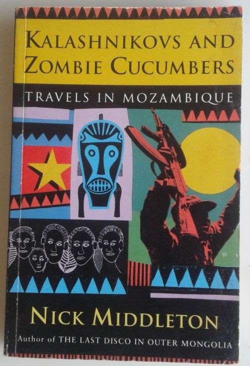 Travels in Mozambique by Nick Middleton