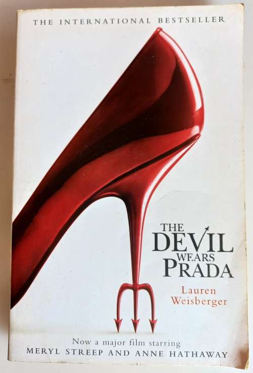 The devil wears prada by Lauren Weisberger