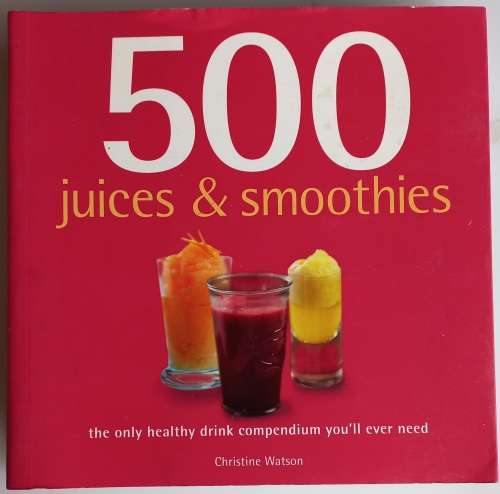 500 Juices and smoothies