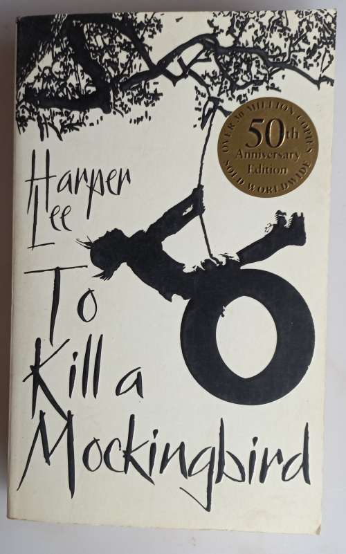 To kill a mockingbird by Harper Lee