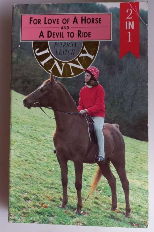 For love of a horse and A devil to ride by Patricia Leitch