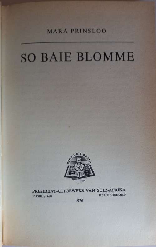 So baie blomme deur Mara Prinsloo