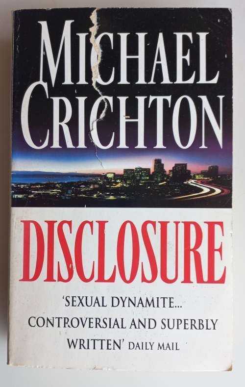 Disclosure by Michael Crichton