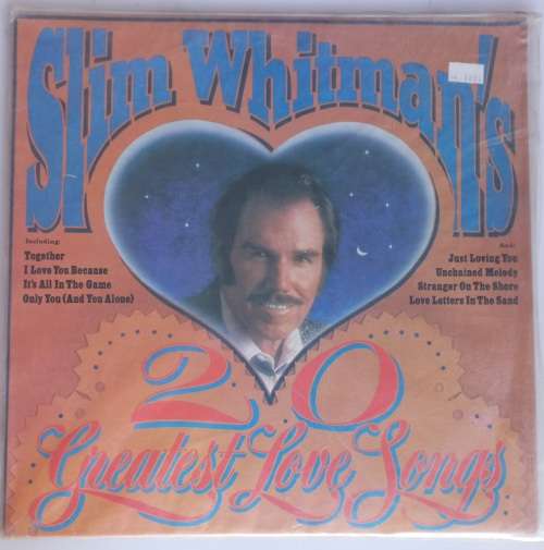 Slim Whitman`s 20 greatest love songs LP