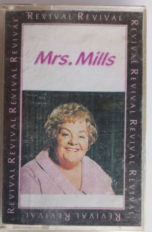 Mrs. Mills - Revival tape