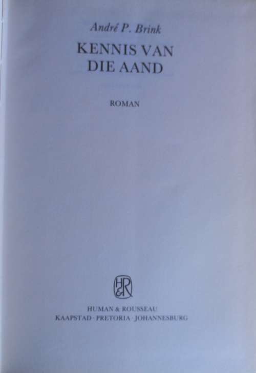 Kennis van die aand deur Andre P Brink