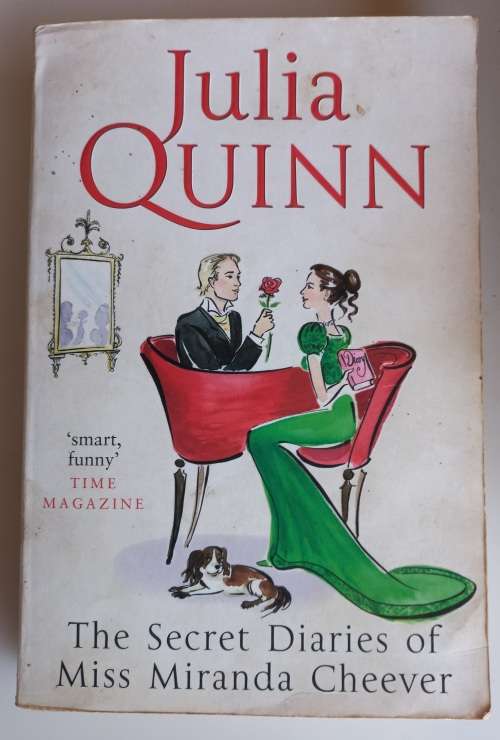The secret diaries of miss Miranda Cheever by Julia Quinn