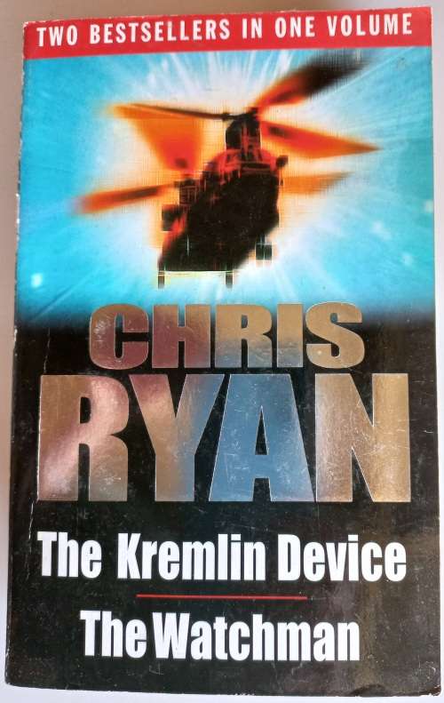 The kremlin device and The watchman by Chris Ryan