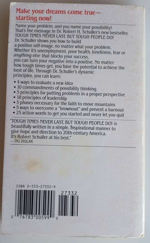 Tough times never last, but tough people do by Robert H Schuller