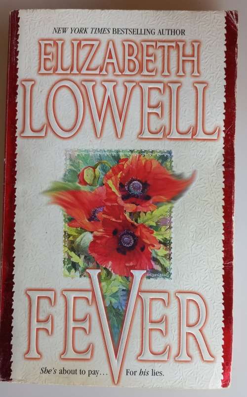 Fever by Elizabeth Lowell