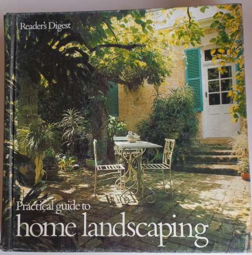 Practical guide to home landscaping