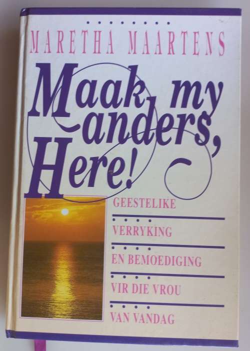 Maam my anders, Here deur Maretha Maartens