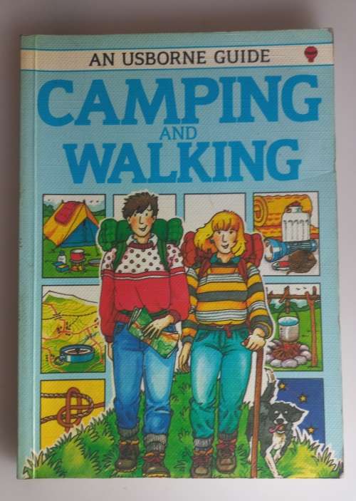 Camping and walking - An Usborne guide