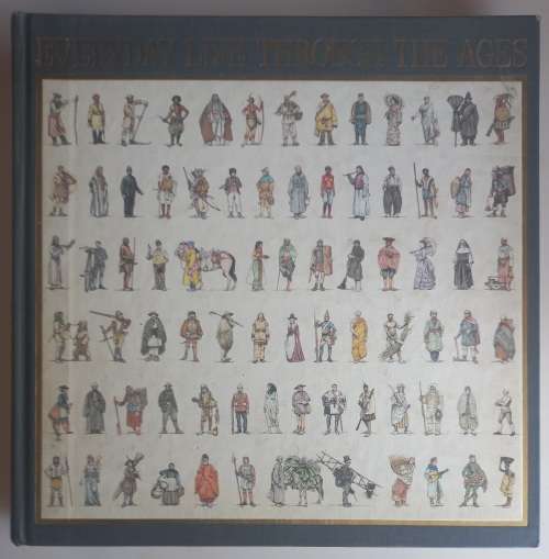 Everyday life through the ages