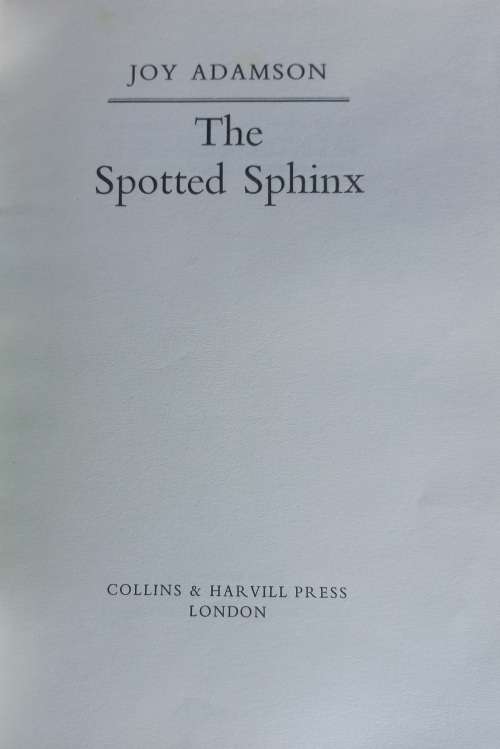 The spotted sphinx by Joy Adamson