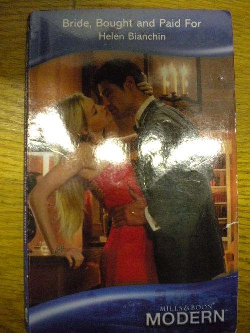 Mills and Boon Modern: Bride, bought and paid for by Helen Bianchin