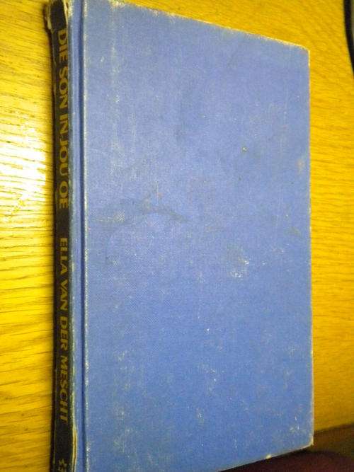 Die son in jou oe deur Ella van der Mescht