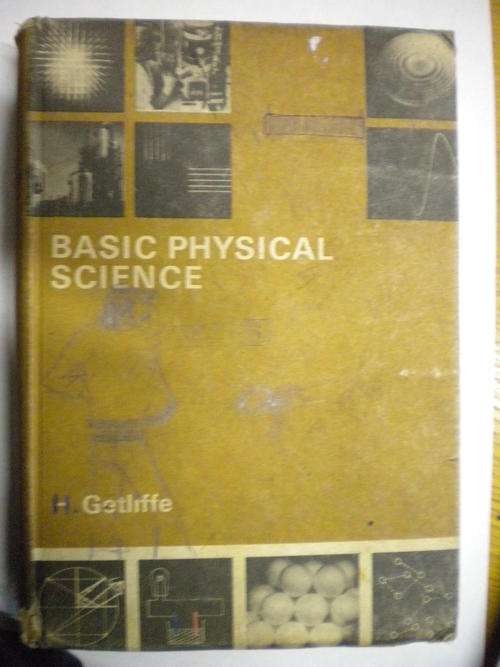Basic Physical Science by H. Getliffe