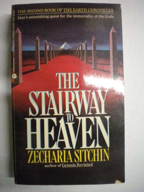 The stairway to heaven by Zecharia Sitchin