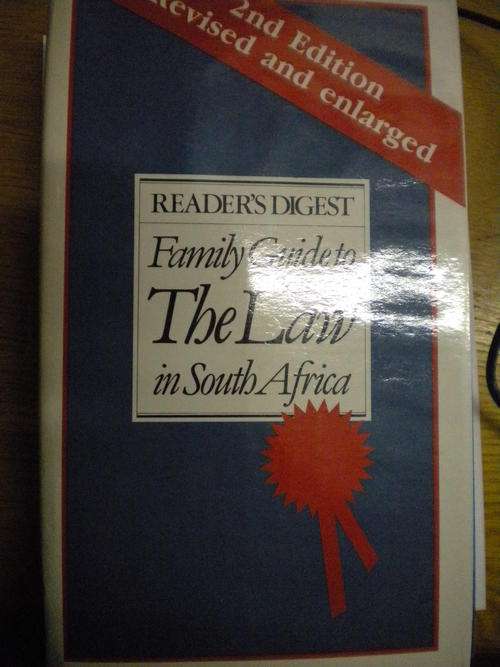 Readers Digest Family guide to the law in South Africa