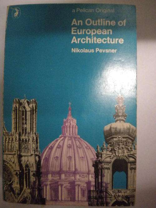 An outline of European Architecture