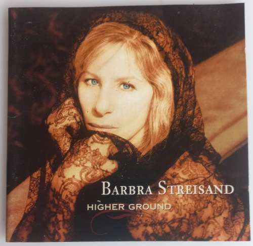 Higher ground - Barbra Streisand cd