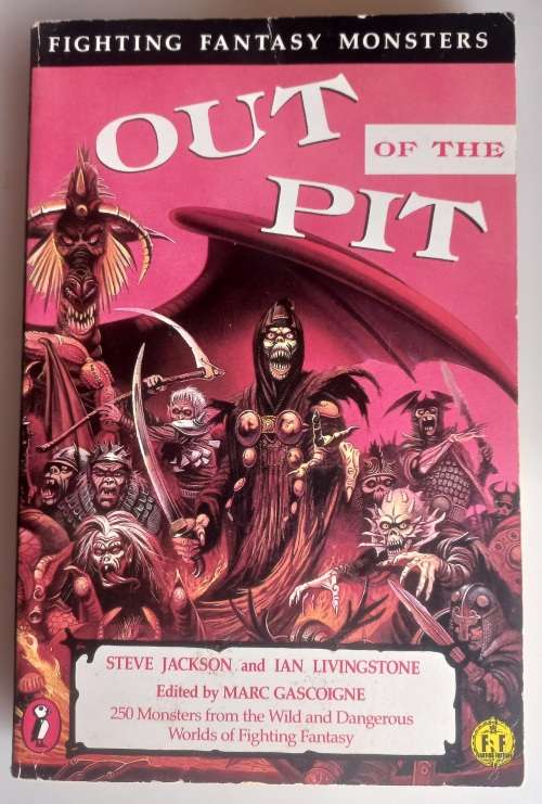 Out of the pit by Steve Jackson and Ian Livingstone