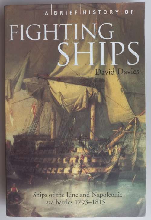 A brief history of fighting ships by David Davies