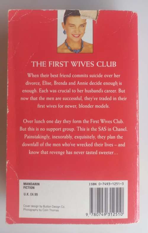 The first wives club by Olivia Goldsmith