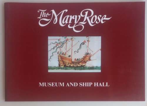 The Mary Rose museum and ship hall (guide)