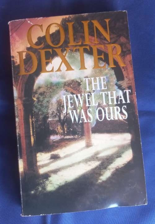 The jewel that was ours by Colin Dexter
