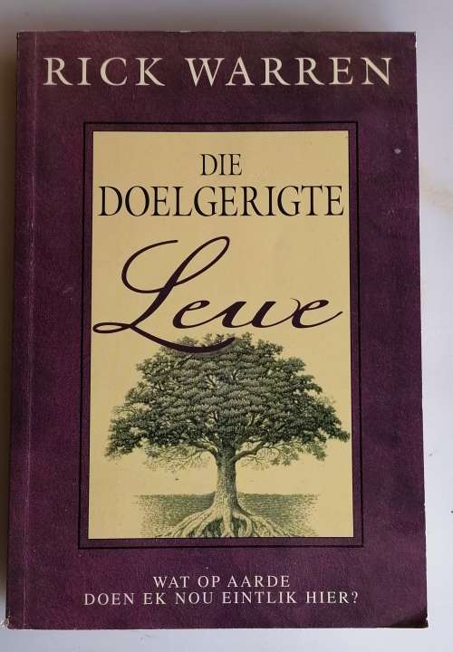 Die doelgerigte lewe deur Rick Warren