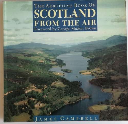 The aerofilms book of Scotland from the air