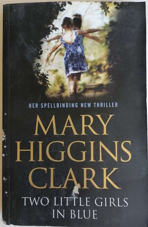 Two little girls in blue by Mary Higgins Clark