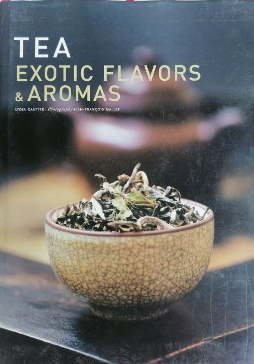 Tea exotic flavors and aromas