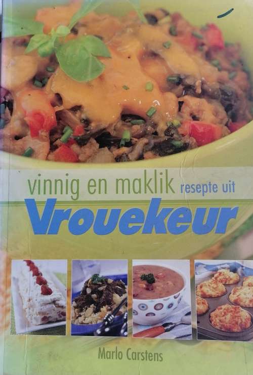 Vinnig en maklik resepte uit vrouekeur