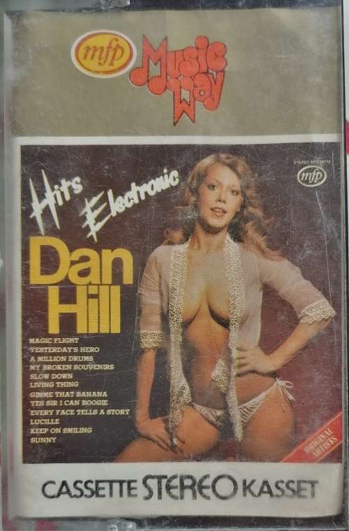 Hits Electronic Dan Hill tape