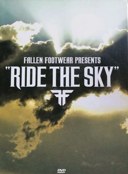 Fallen footwear presents Ride the sky dvd