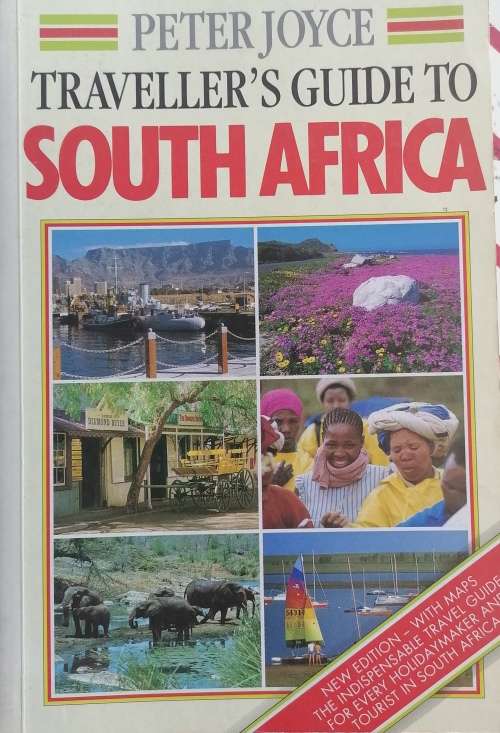 Traveller`s guide to South Africa by Peter Joyce