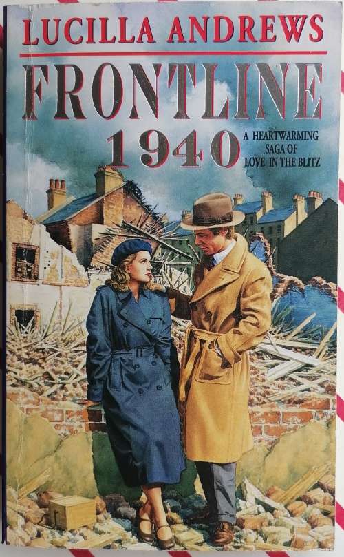 Frontline 1940 by Lucilla Andrews