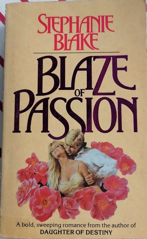 Blaze of passion by Stephanie Blake