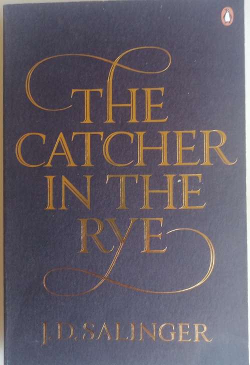 The catcher in the rye by JD Salinger