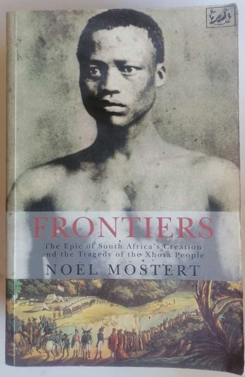 Froniers by Noel Mostert